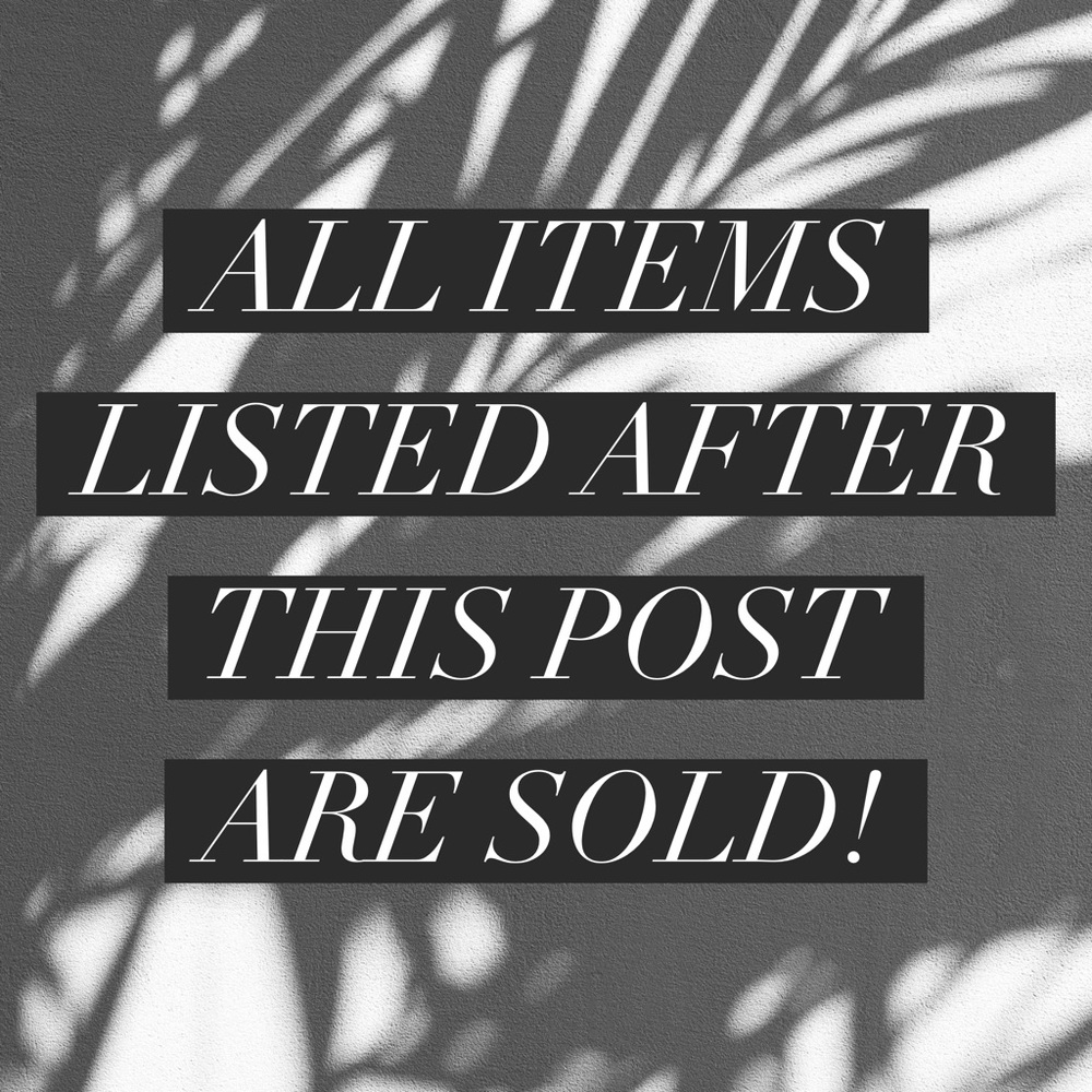 All Items Listed After This Post Are Sold! 🖤